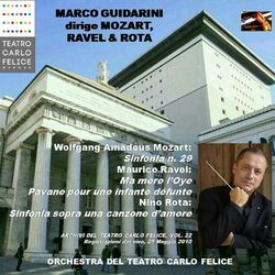 Cover of Archivi del Teatro Carlo Felice, volume 22; Marco Guidarini dirige Mozart, Ravel & Rota