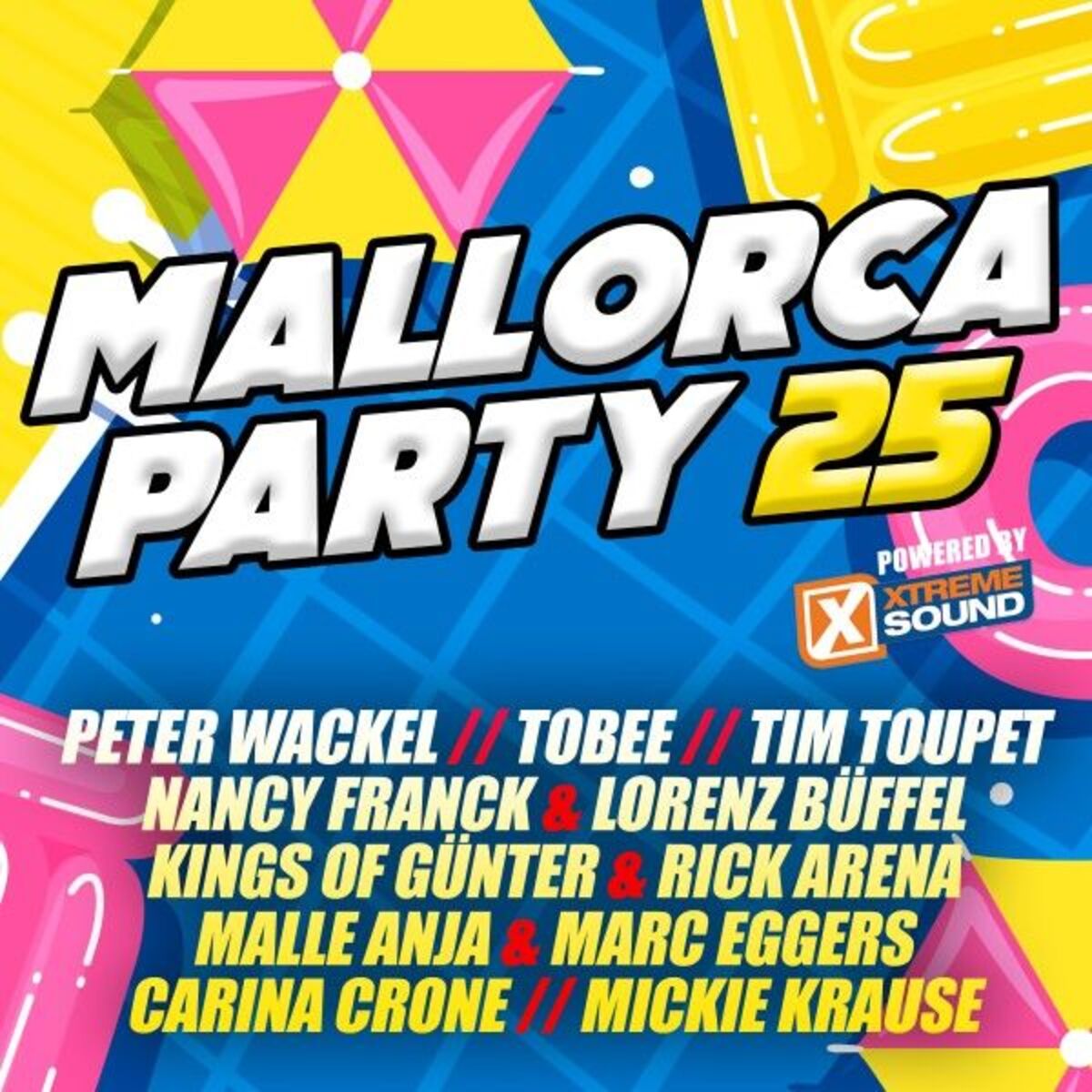 Album cover of Mallorca Party 2025 Powered by Xtreme Sound