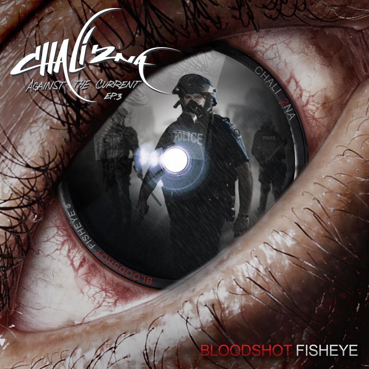 Album cover of Bloodshot Fisheye - Against the Current EP.3