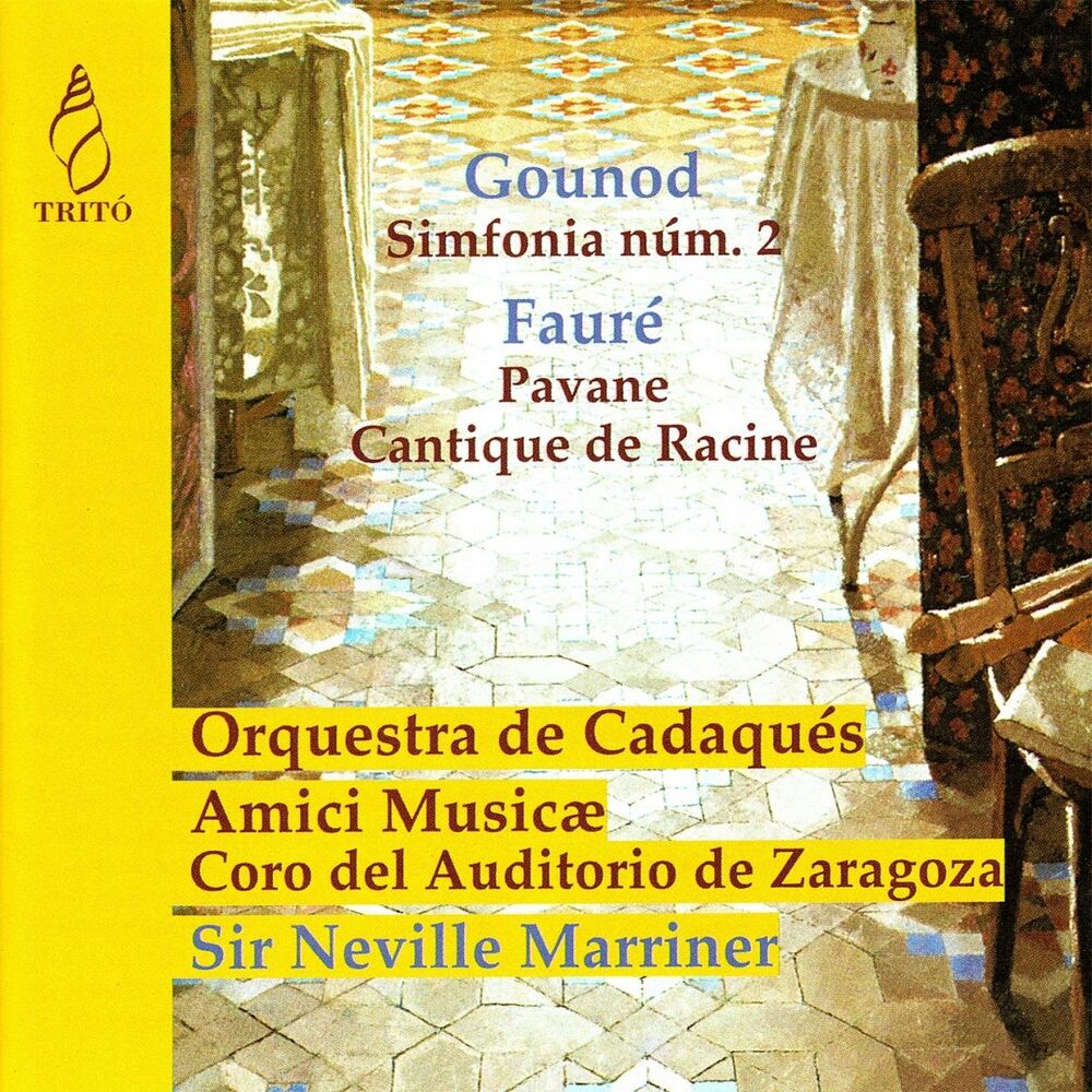 Picture of Gounod: Sinfonia No. 2 & Fauré: Pavane, Cantique de Jean Racine