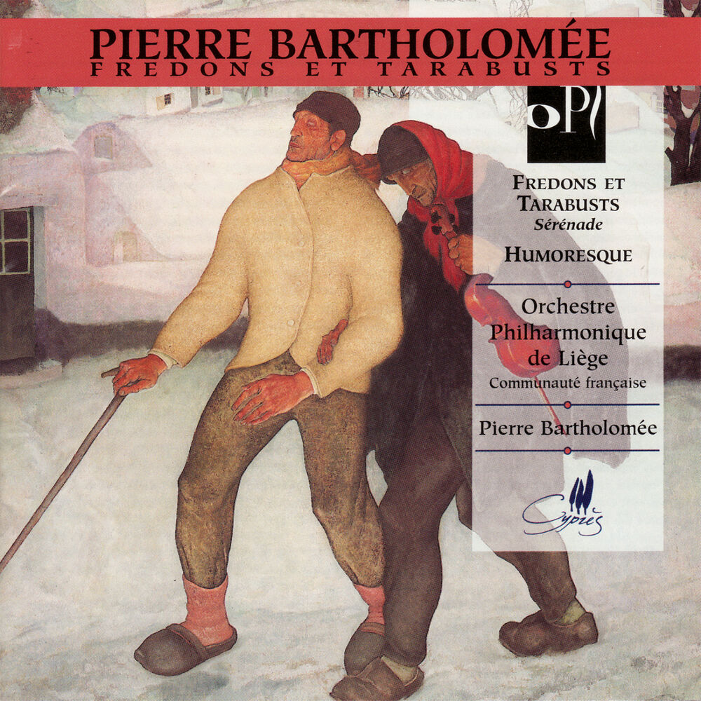 Picture of Bartholomée: Fredons et Tarabusts