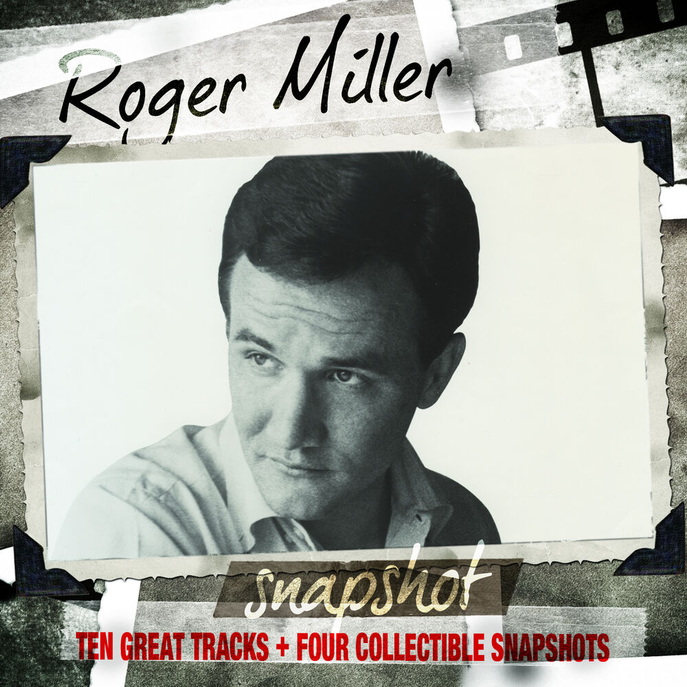 Picture of Snapshot: Roger Miller