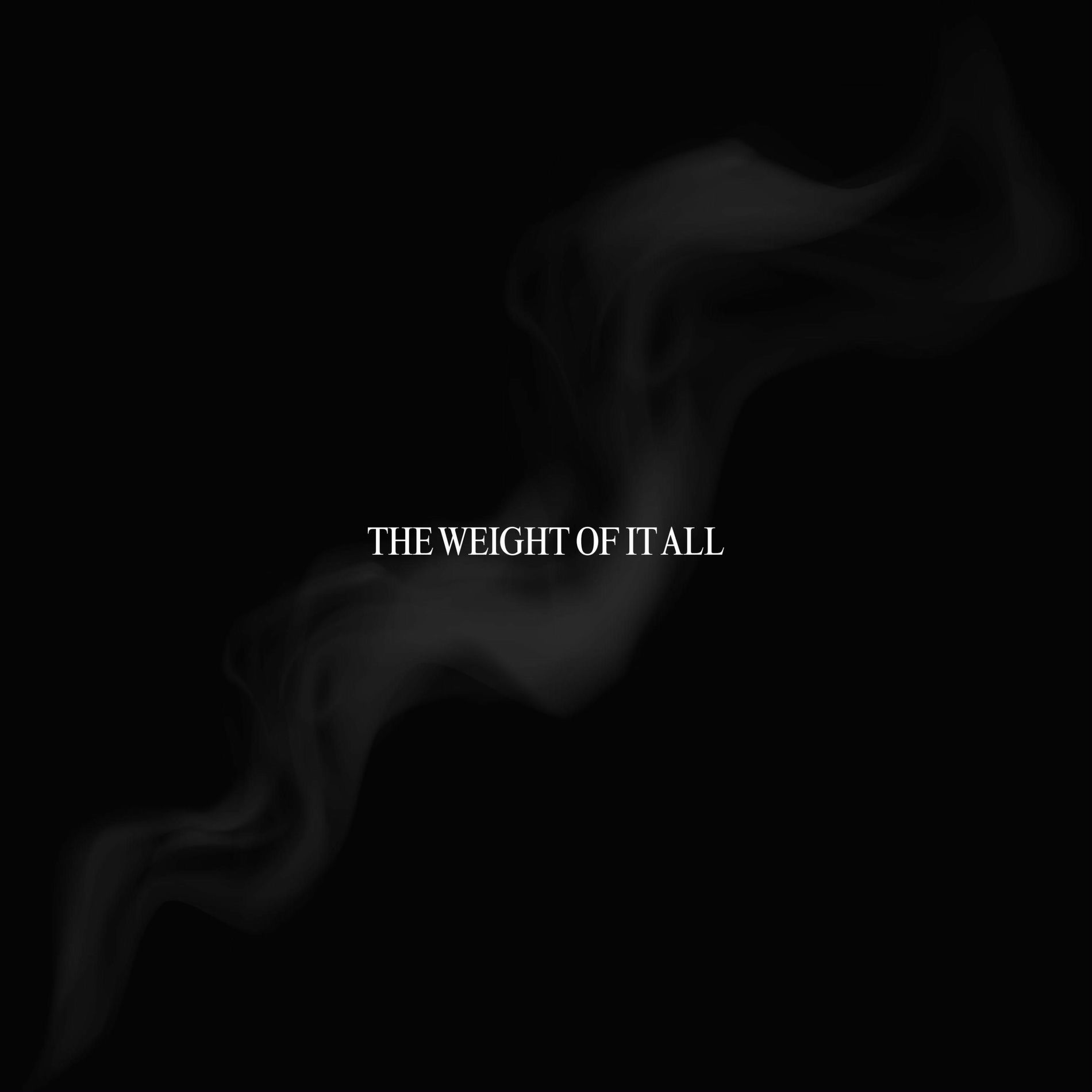 Album cover of The Weight Of It All