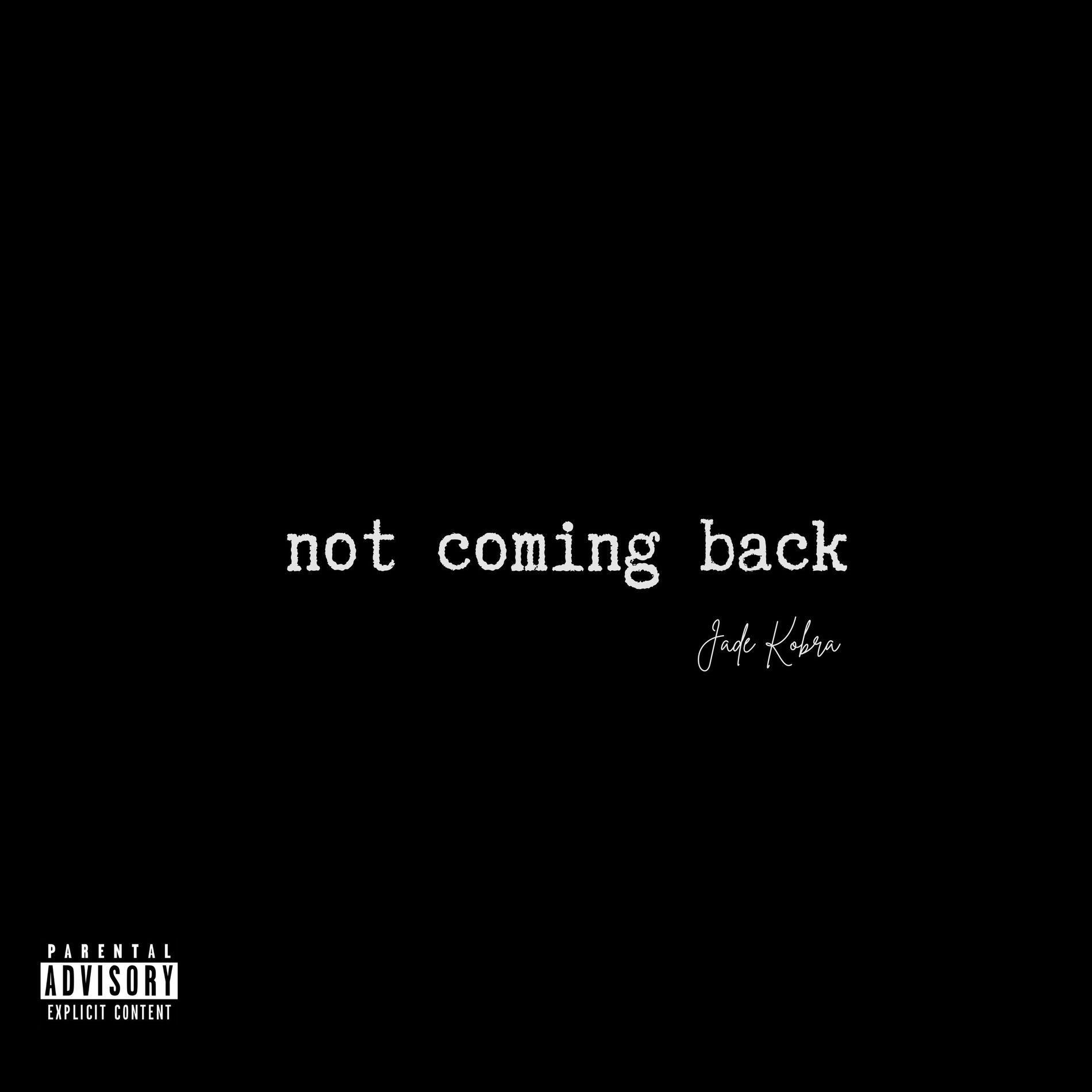 Album cover of not coming back