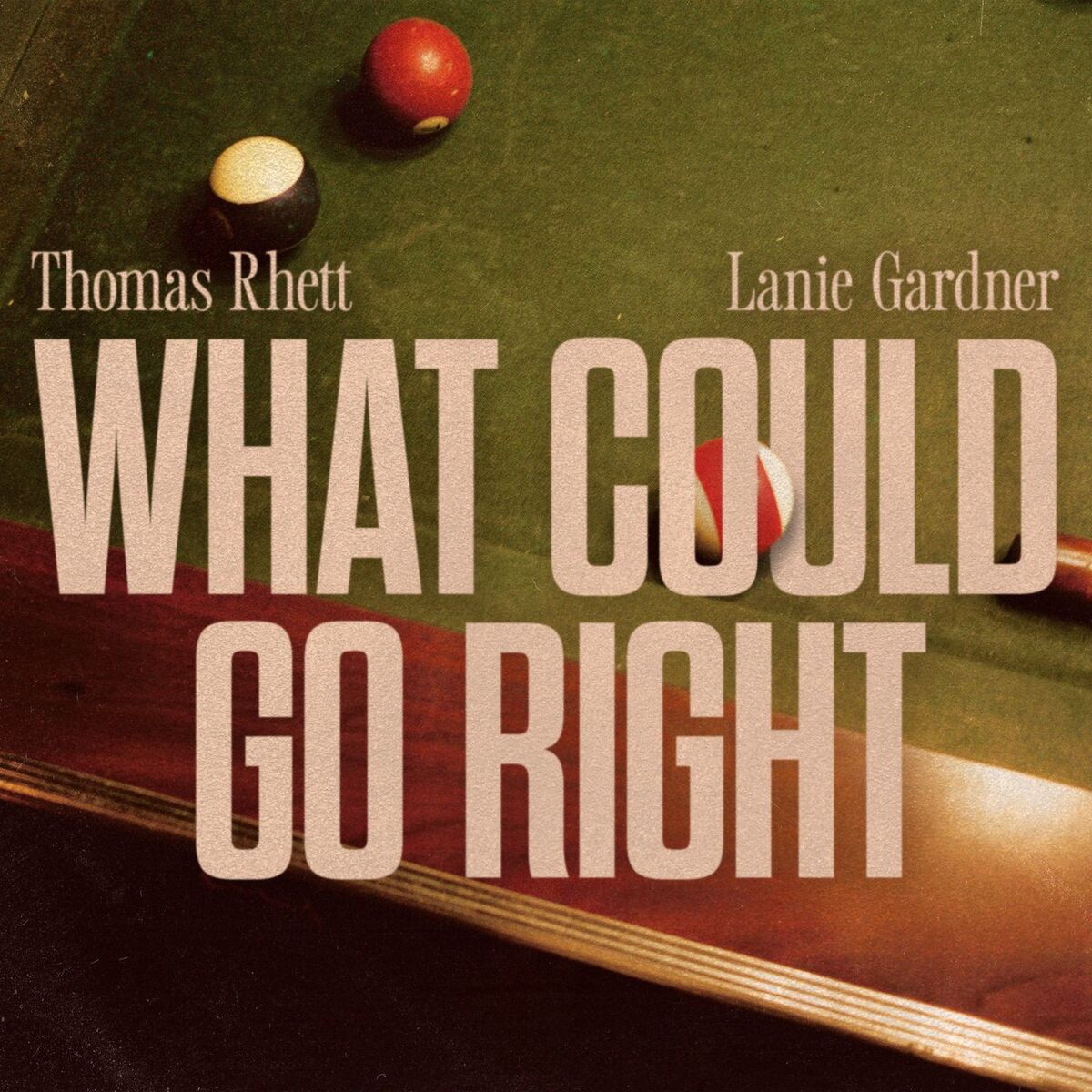 Album cover of What Could Go Right
