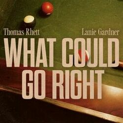 Cover of What Could Go Right
