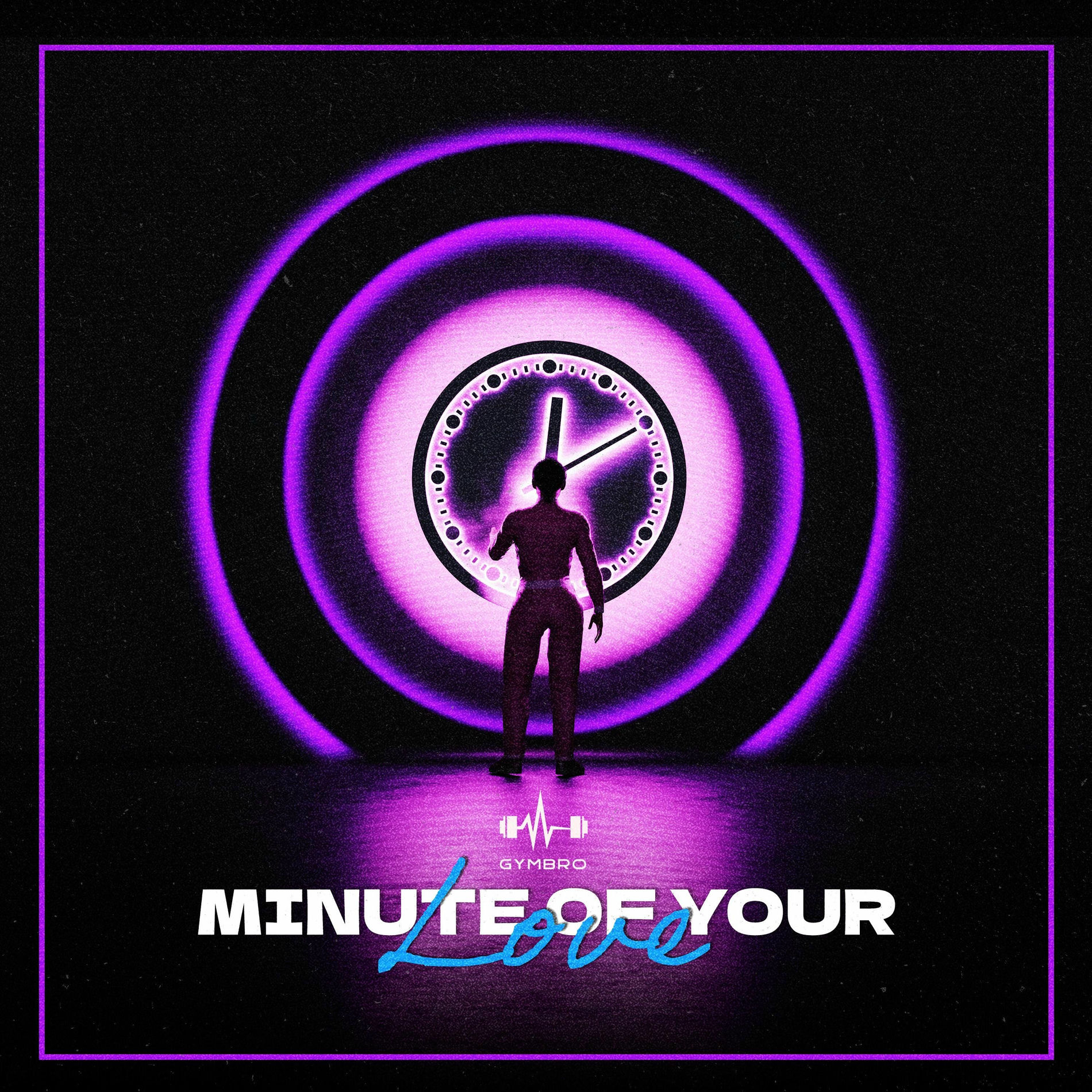 Album cover of Minute Of Your Love