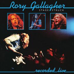 Cover of Stage Struck (Live / Remastered 2017)