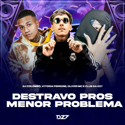 DESTRAVO PROS MENOR PROBLEMA