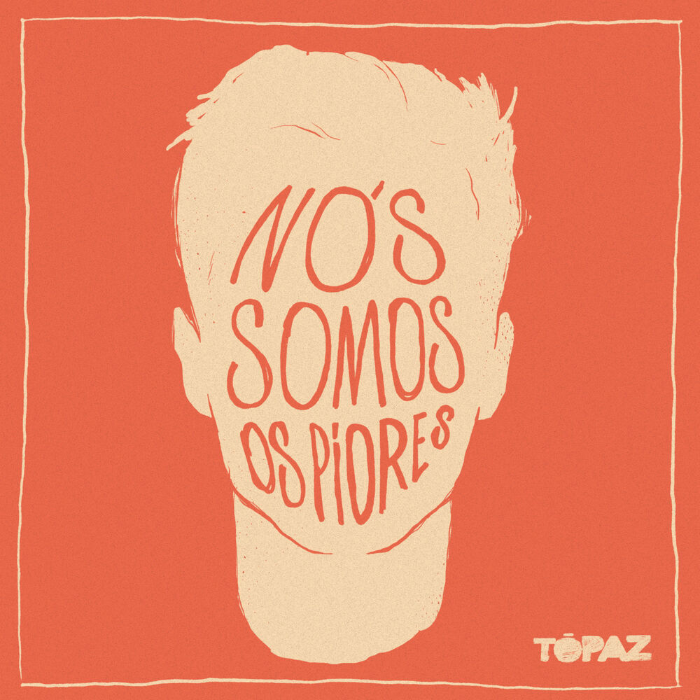 Picture of Nós Somos os Piores