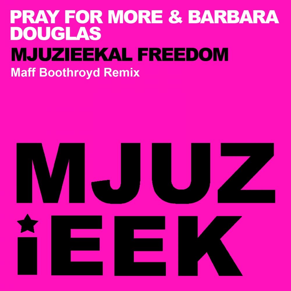 Picture of Mjuzieekal Freedom (Maff Boothroyd Remix)