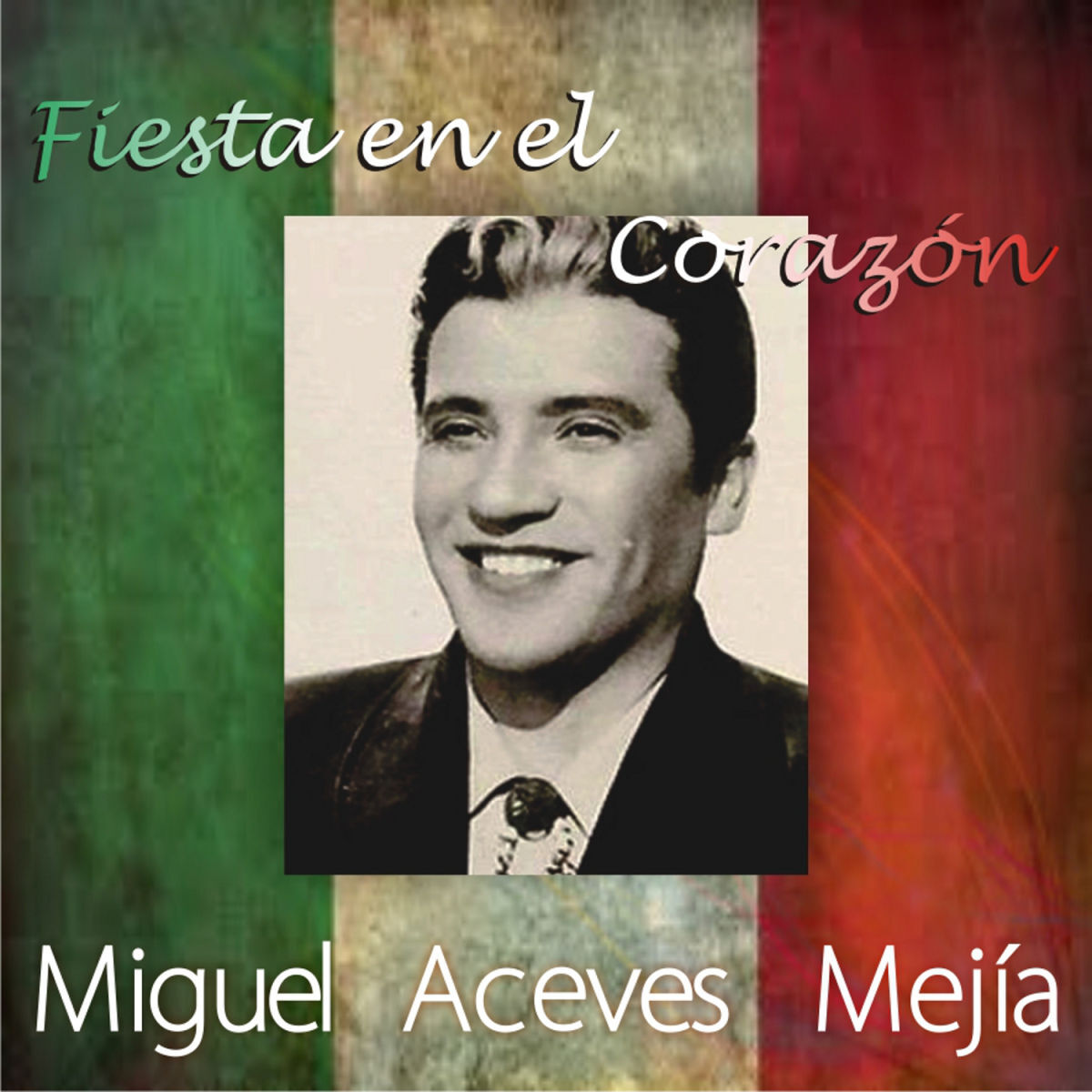 Album cover of Fiesta en el Corazón