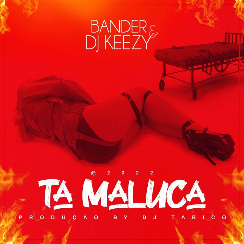Picture of Ta Maluca (feat. Dj Keezy)