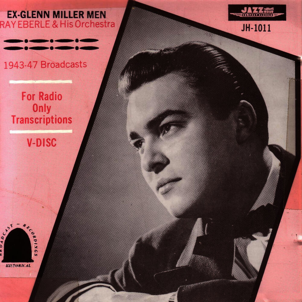 Picture of Ex-Glenn Miller Men - 1943-1947 Broadcasts
