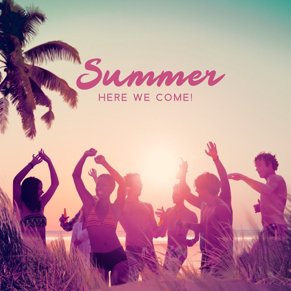 Picture of Summer, Here We Come! The Best Upbeat Jazz Music [Summer Solstice Party]