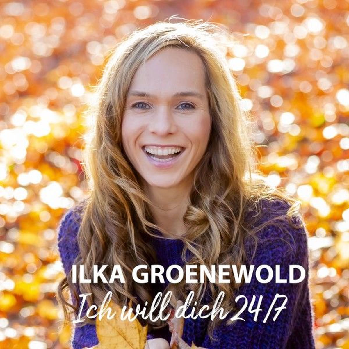 Album cover of Ich will dich 24/7