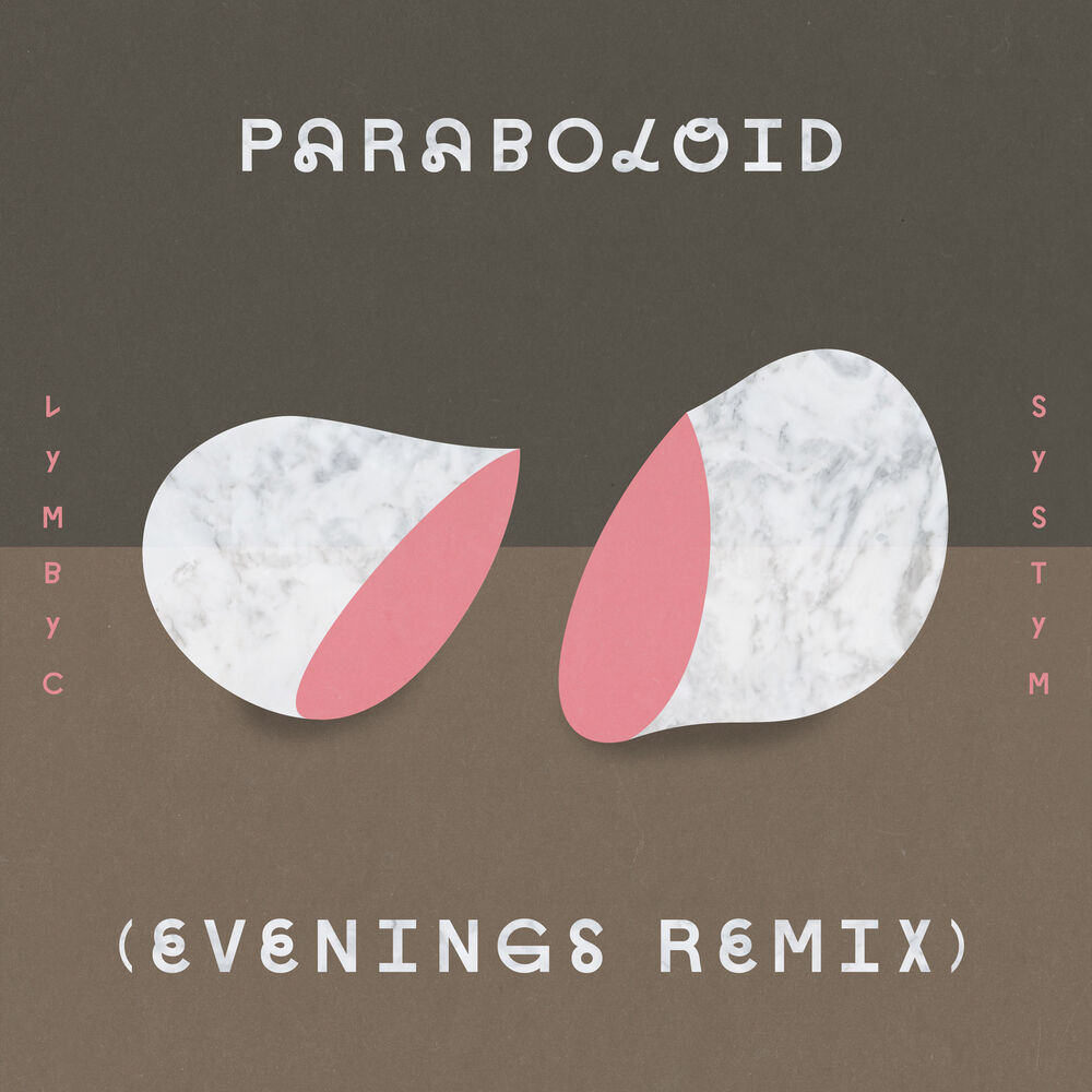 Picture of Paraboloid (Evenings Remix)