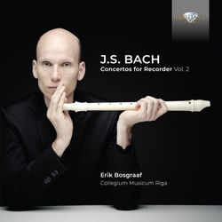 Cover of Bach: Concertos for Recorder, Vol. 2 by undefined