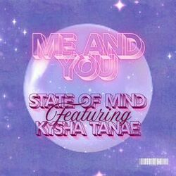 Cover of Me and You (feat. Kysha Tanae)