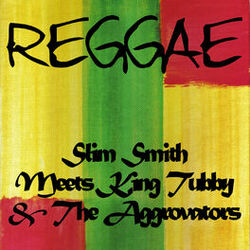 Cover of Slim Smith Meets King Tubby & The Aggrovators