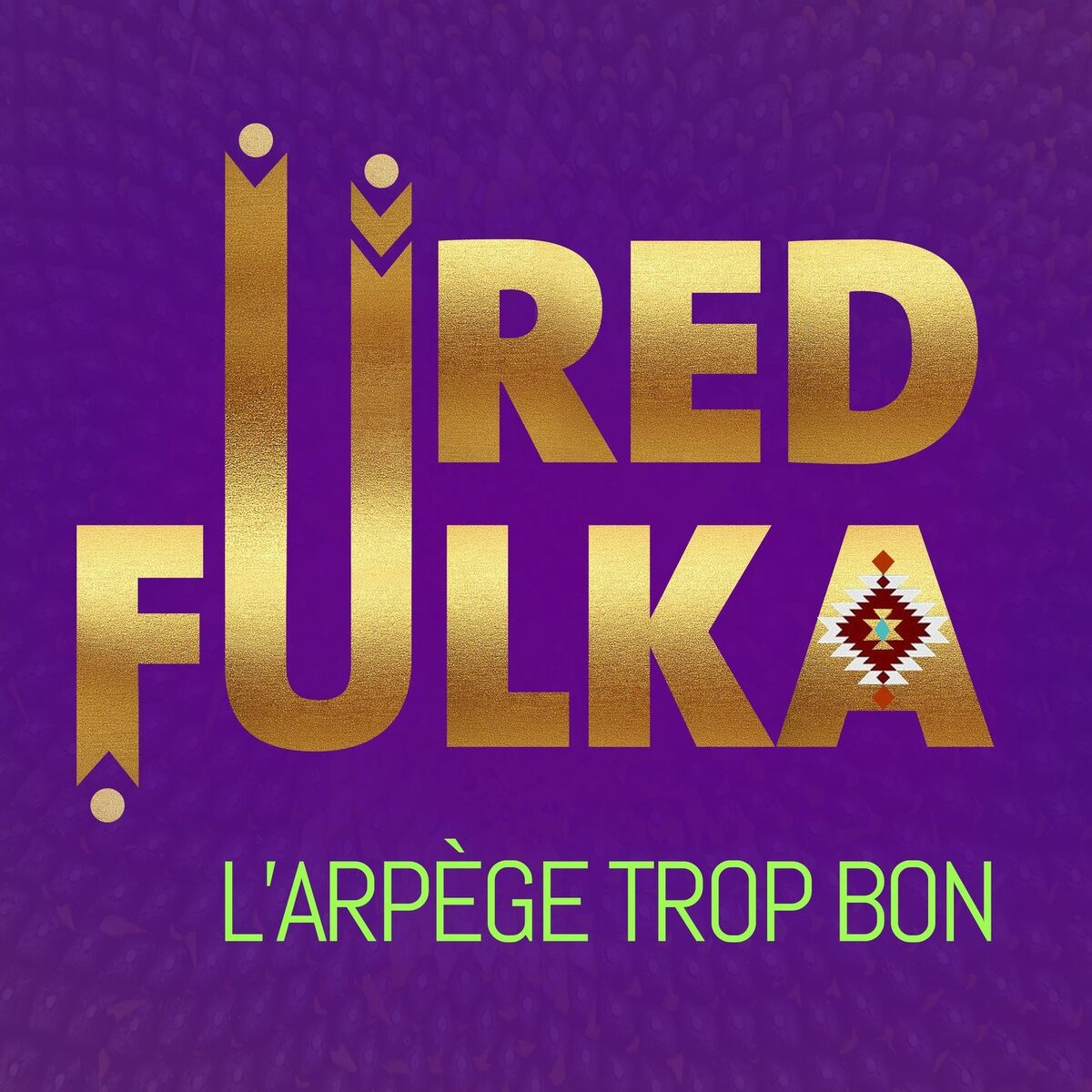 Album cover of L'arpège trop bon