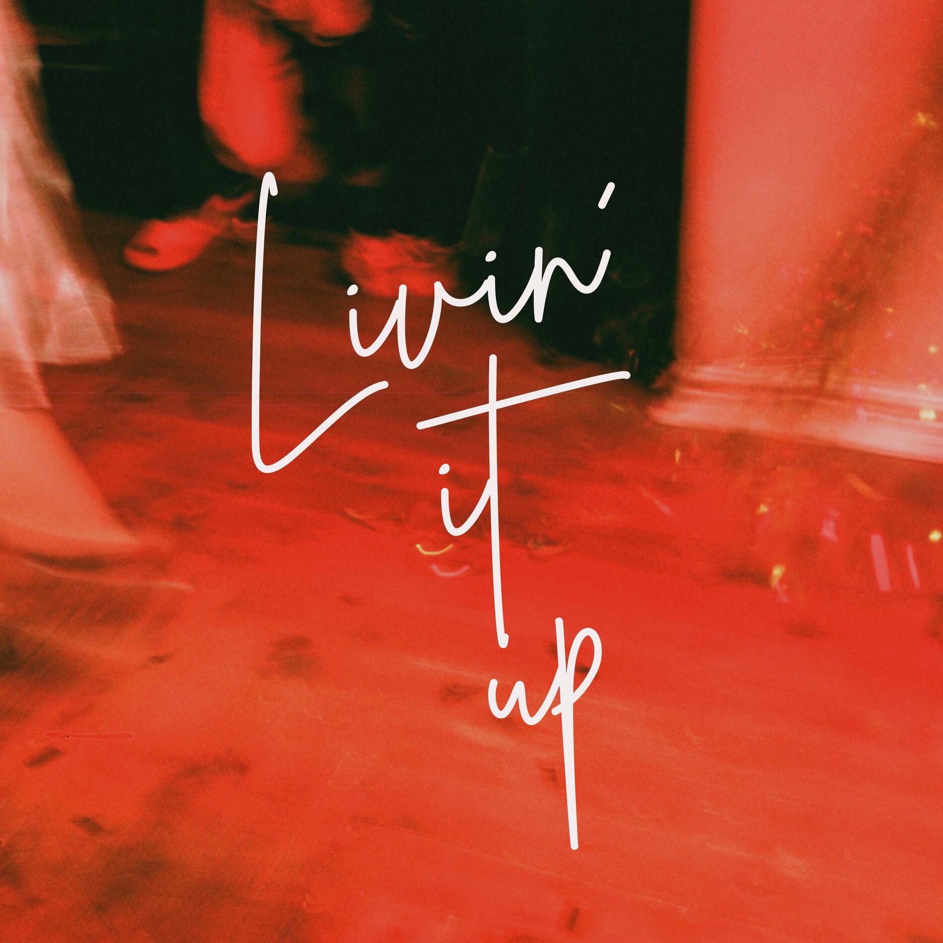 Album cover of Livin’ It Up