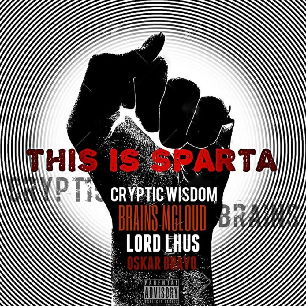 Picture of This Is Sparta (feat. Brains Mcloud, Lord Lhus & Oskar Bravo)