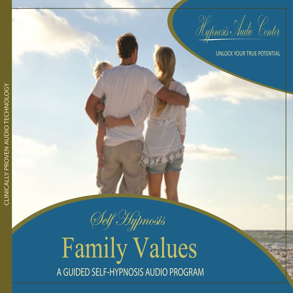 Picture of Family Values - Guided Self-Hypnosis