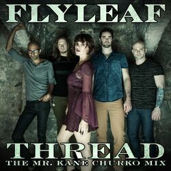 Cover of Thread (The Mr. Kane Churko Mix)