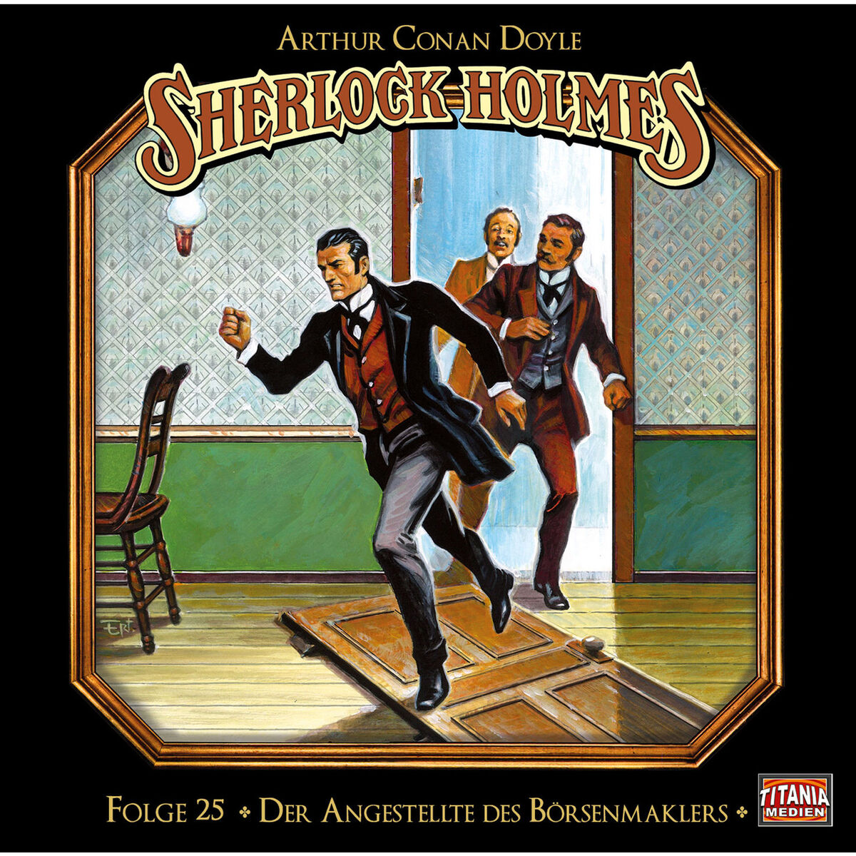 Album cover of Folge 25: Der Angestellte des Börsenmaklers, Kapitel 1