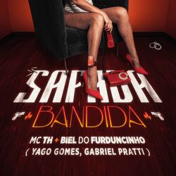 Cover of SAFADA, BANDIDA