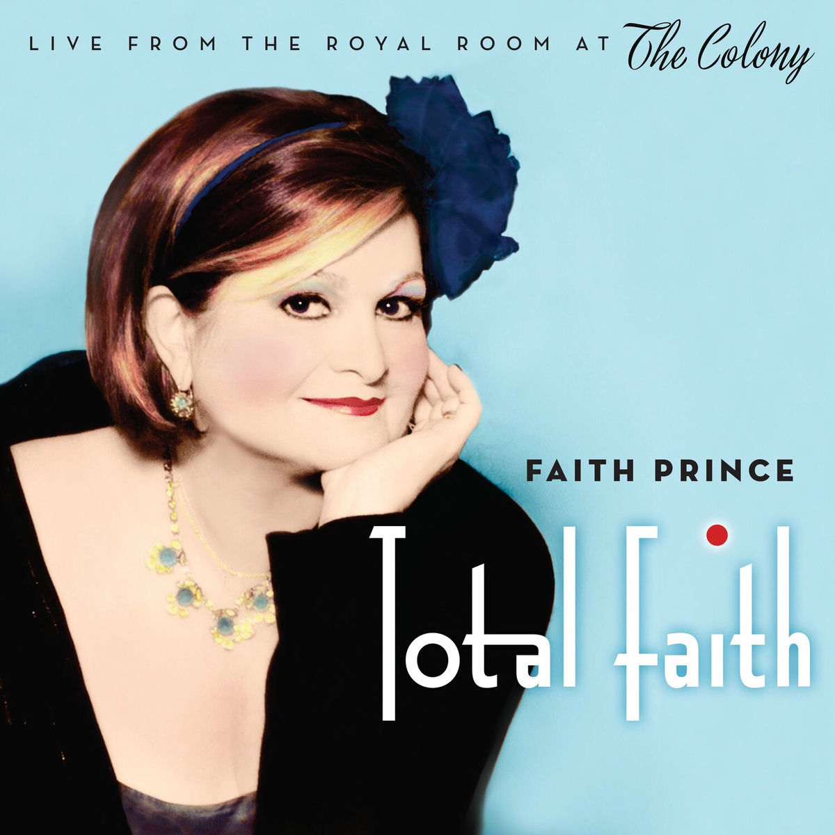 Album cover of Total Faith: Live from the Royal Room at the Colony