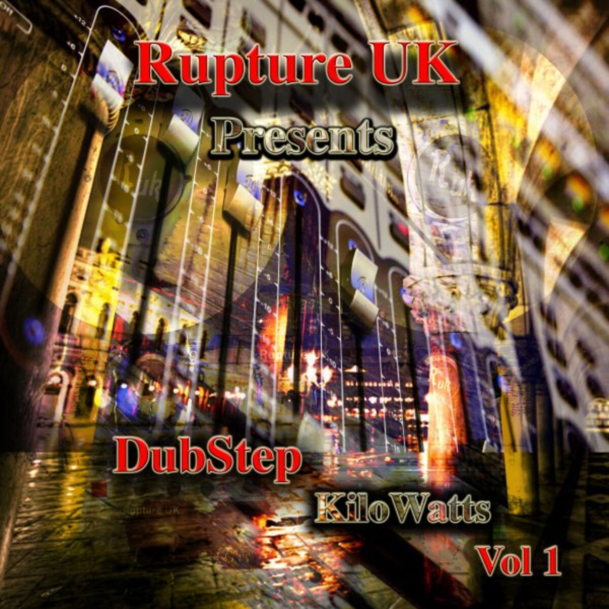 Album cover of Rupture UK Presents: Dubstep Kilowatts, Vol. 1