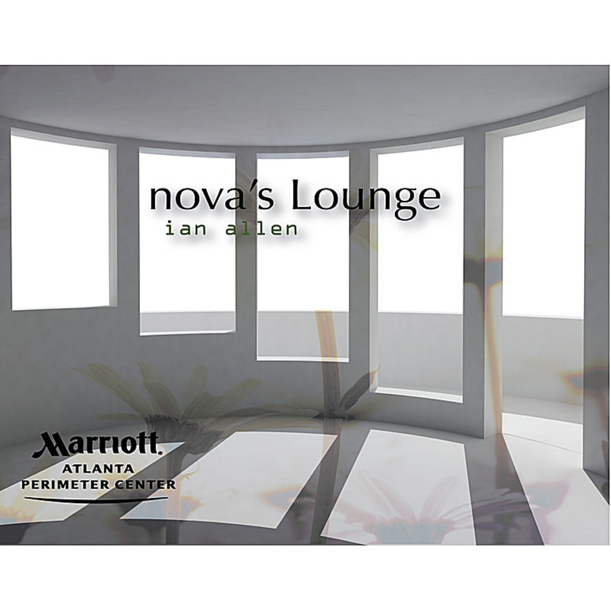 Album cover of Nova's Lounge Atlanta Marriott Perimeter Edition