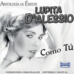 Antología de Éxitos: Como Tú