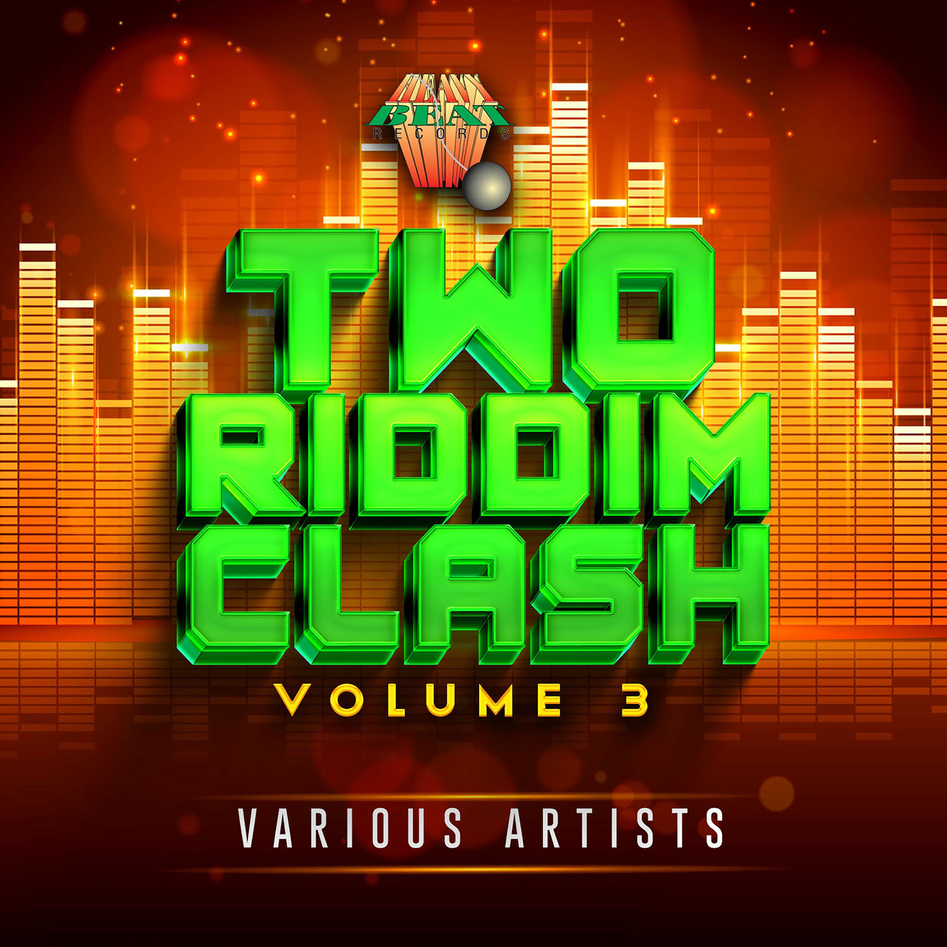 Album cover of Two Riddim Clash Volume Three
