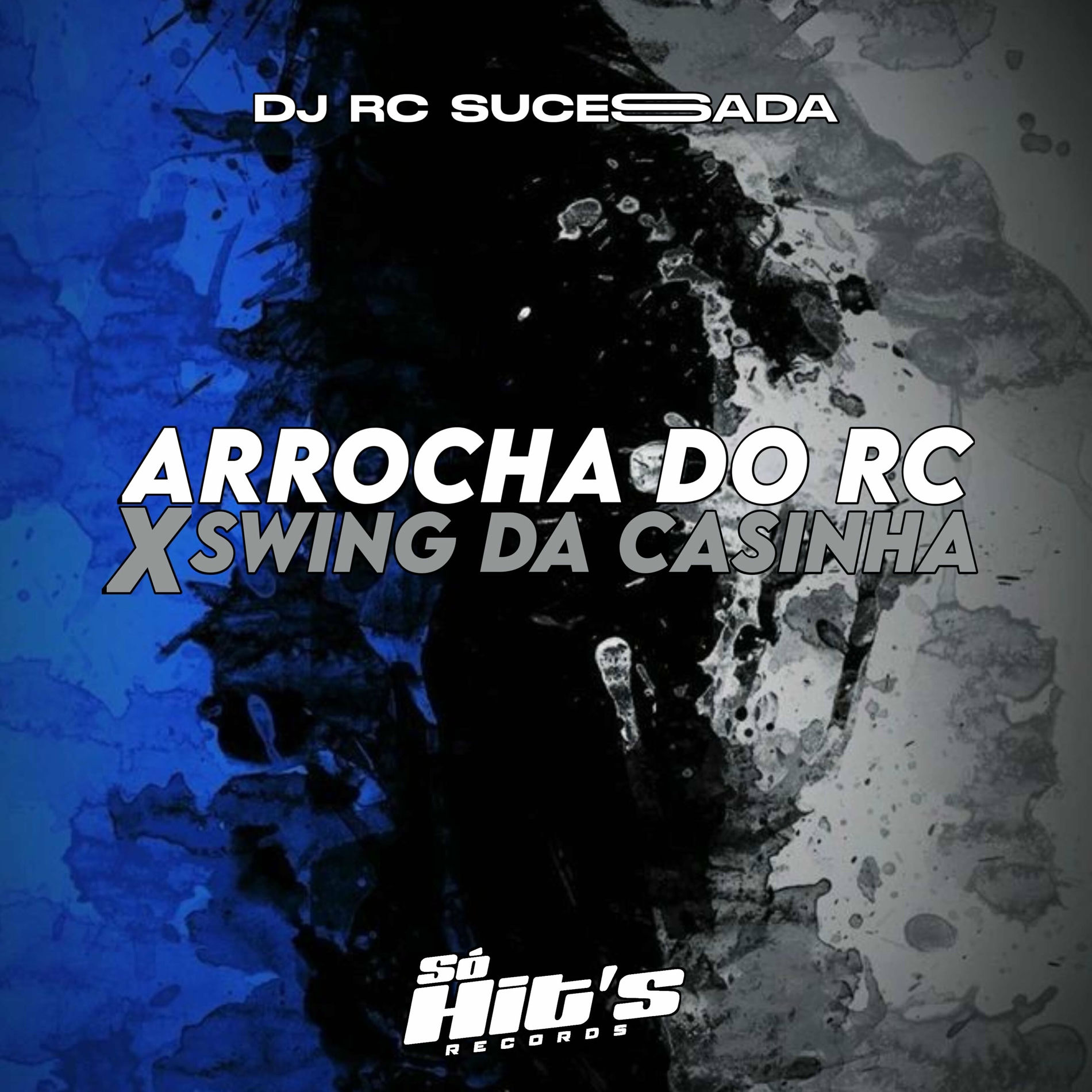 Album cover of Arrocha do Rc x Swing da Casinha