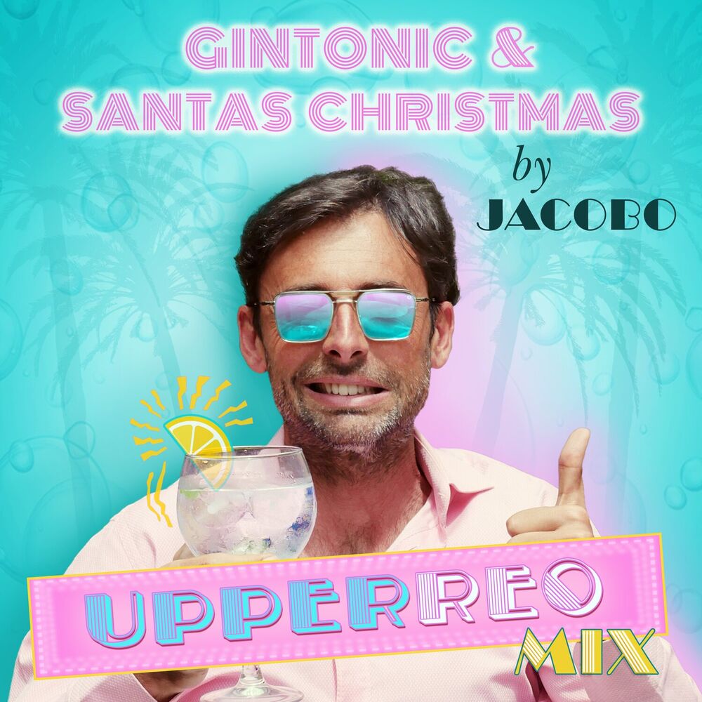 Picture of Gintonic & Santas Christmas (Upperreo Mix)