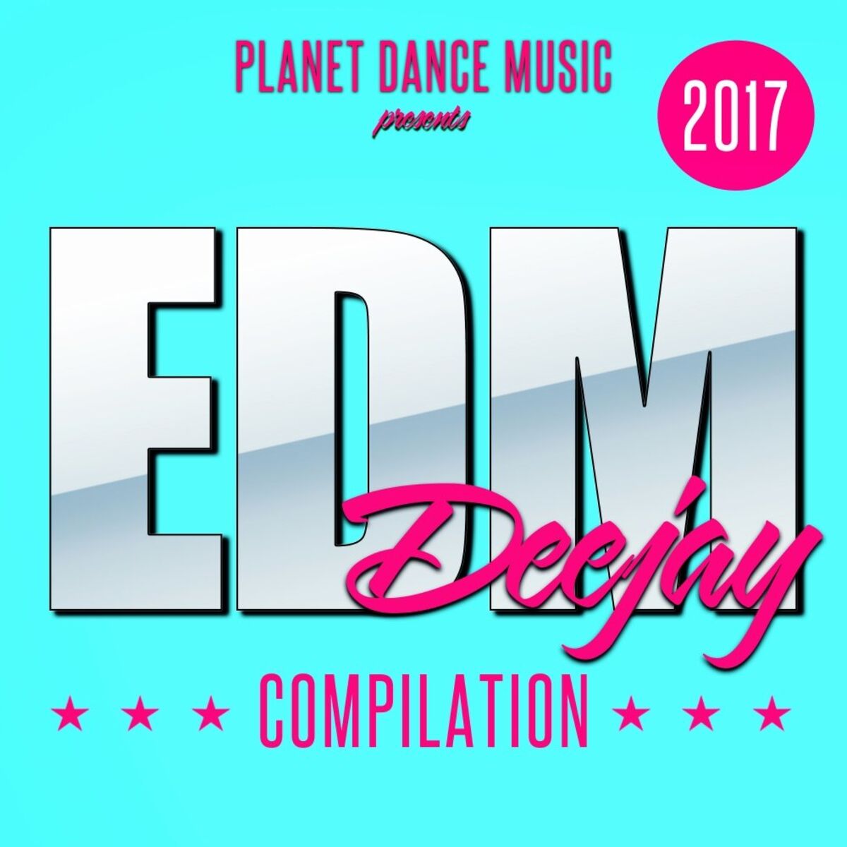 Album cover of EDM Deejay Compilation 2017