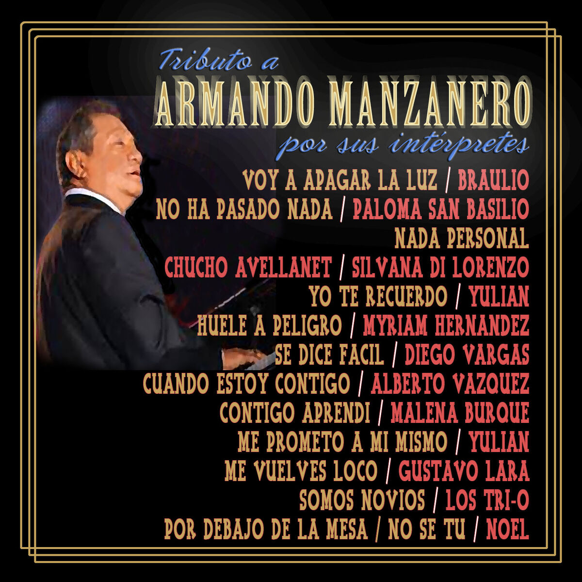 Album cover of Tributo a Armando Manzanero por Sus Interpretes