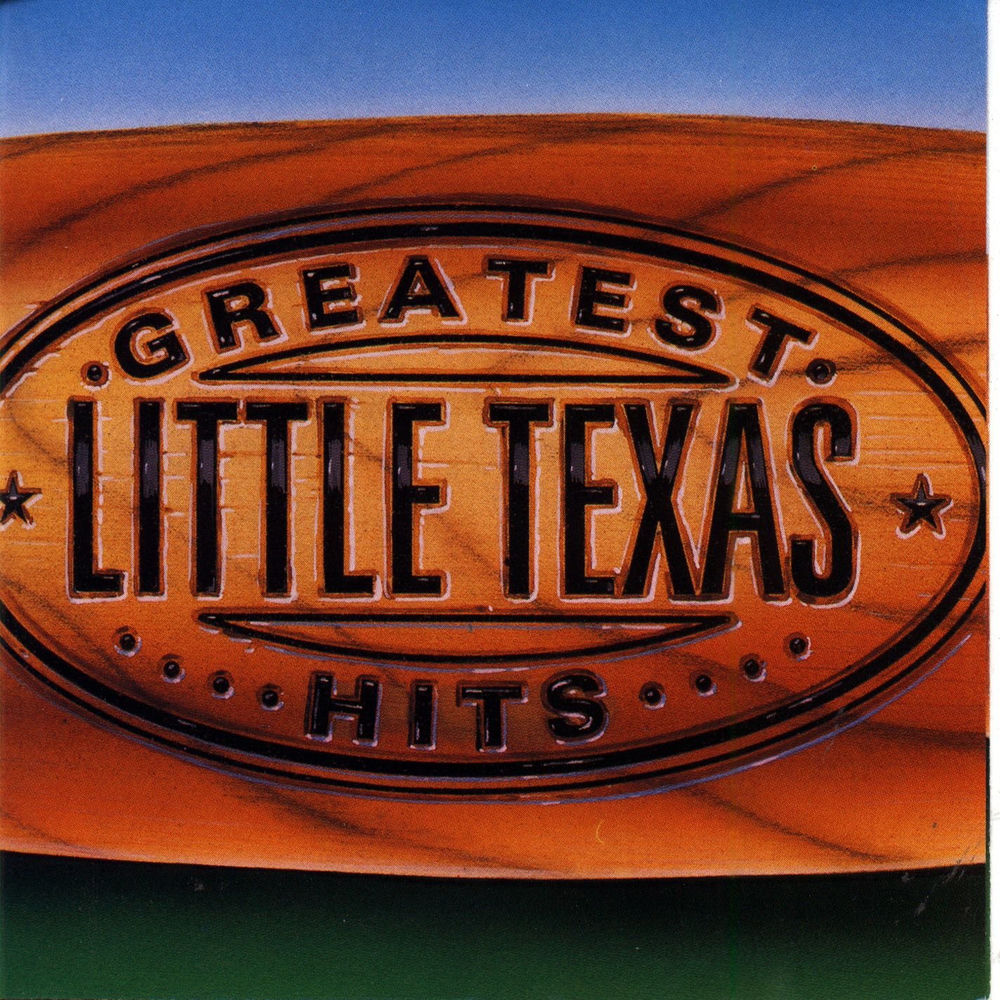 Greatest Hits by Little Texas - Year of production 1995.