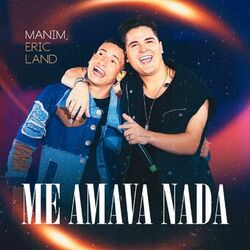 Cover of Me Amava Nada (Ao Vivo em Fortaleza)