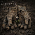 The Gardener