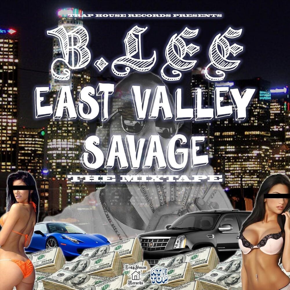 Picture of East Valley Savage: The Mixtape