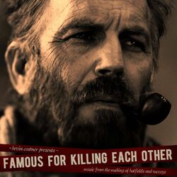 Cover of Famous for Killing Each Other: Music from and Inspired by Hatfields & Mccoys