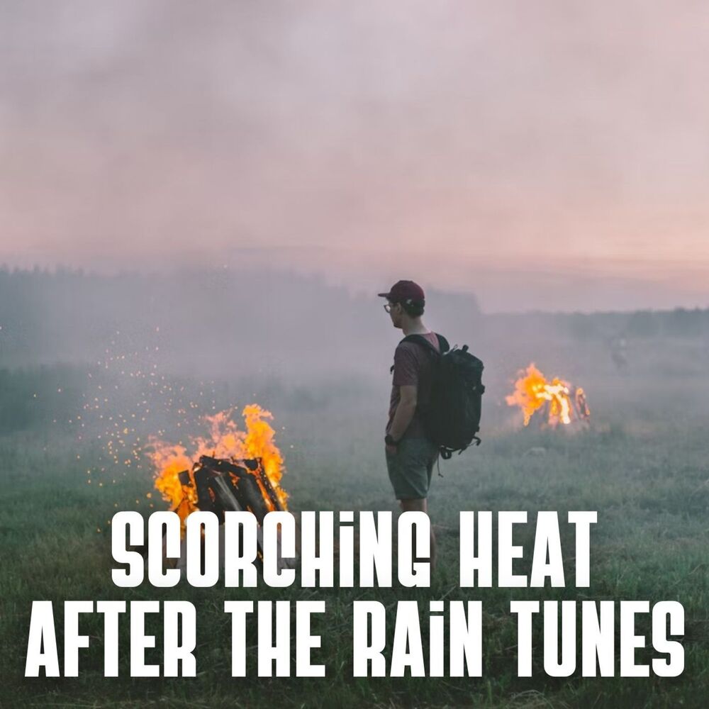 Picture of Scorching Heat after the Rain Tunes