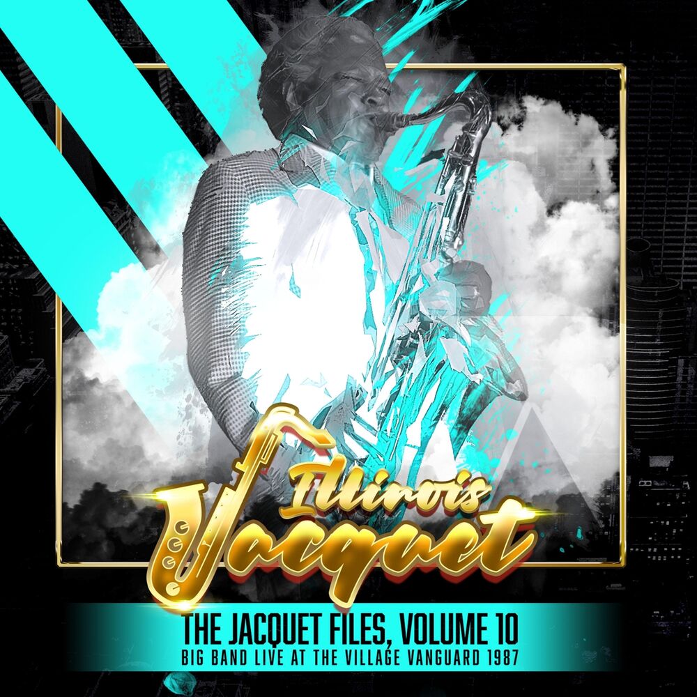 Picture of The Jacquet Files, Volume 10 (Big Band Live at the Village Vanguard 1987)