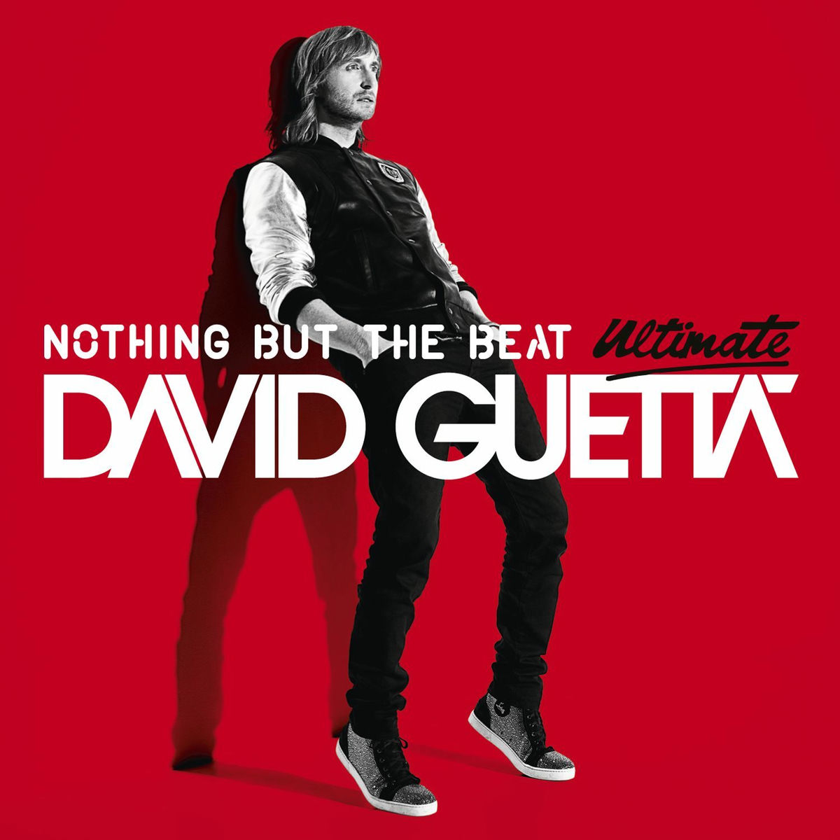Nothing but the Beat (Ultimate Edition) - David Guetta | Deezer