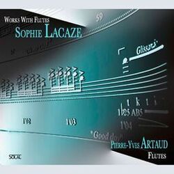 Cover of Lacaze: Works with Flutes