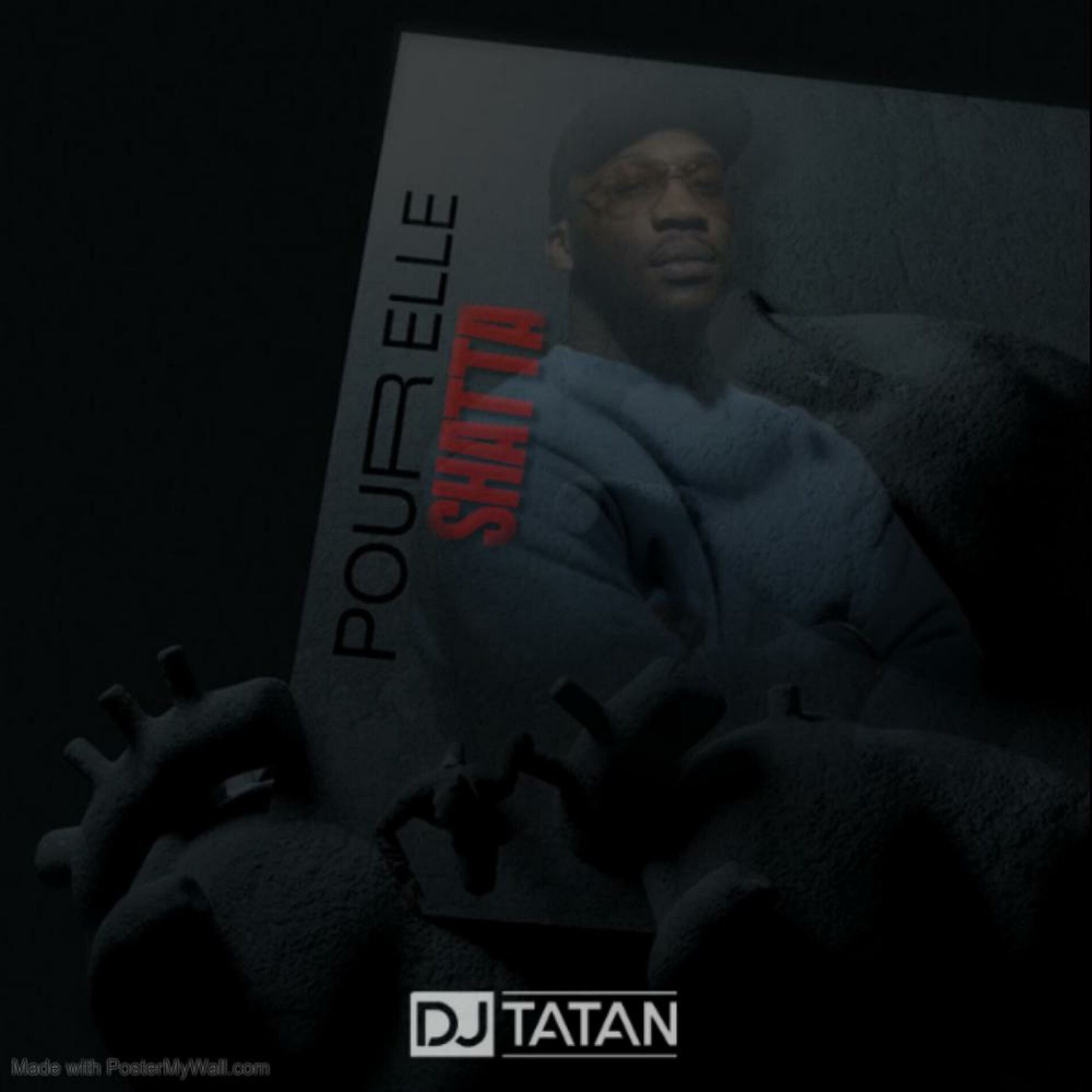 Album cover of Pour Elle x SHATTA (édit by DJ Tatan)